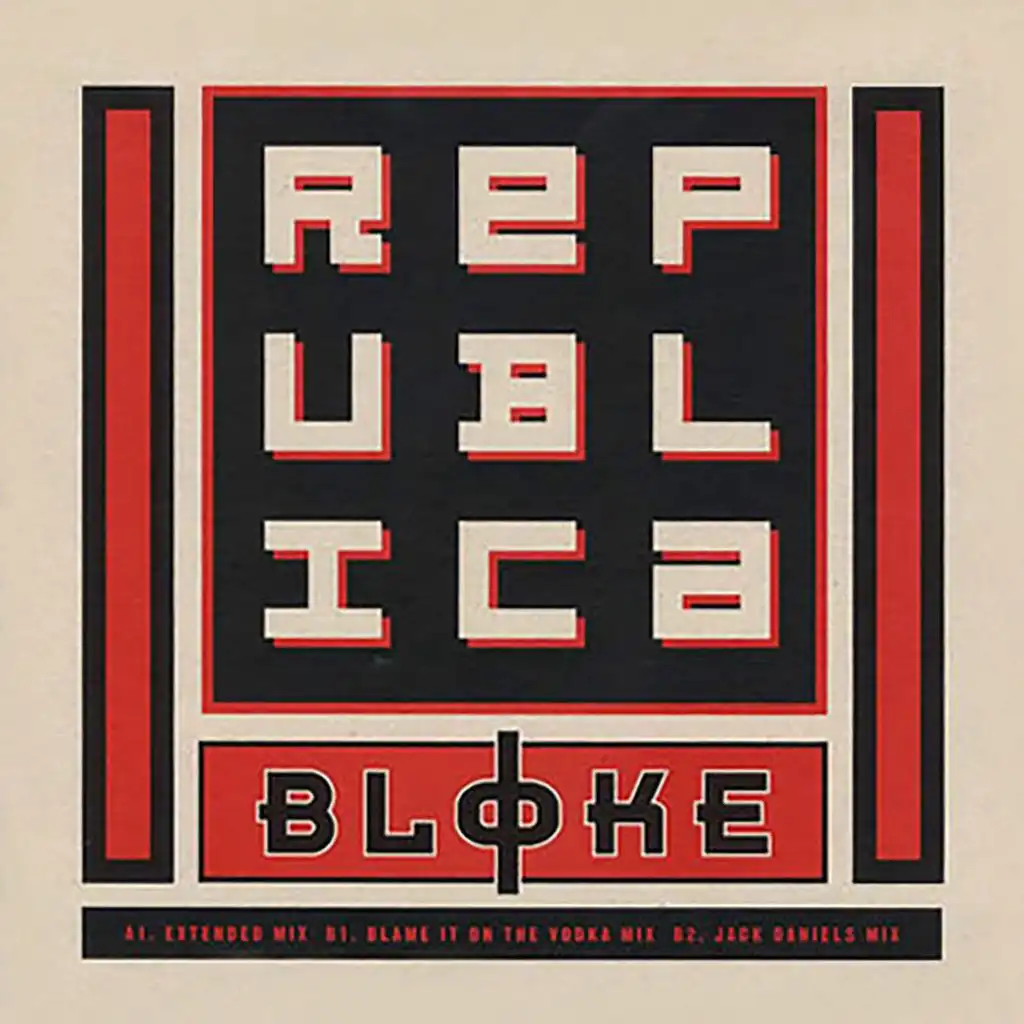 Bloke (Blame It On The Vodka Mix)