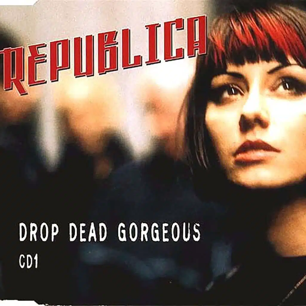 Drop Dead Gorgeous (Pop Fiction Mix)