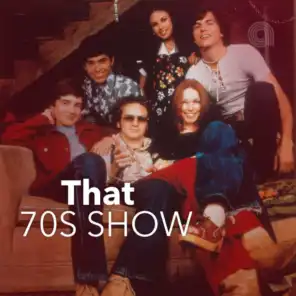 That 70s Show TV Series Soundtrack