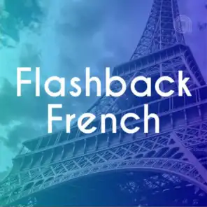 Flashback French 2010 - 2015