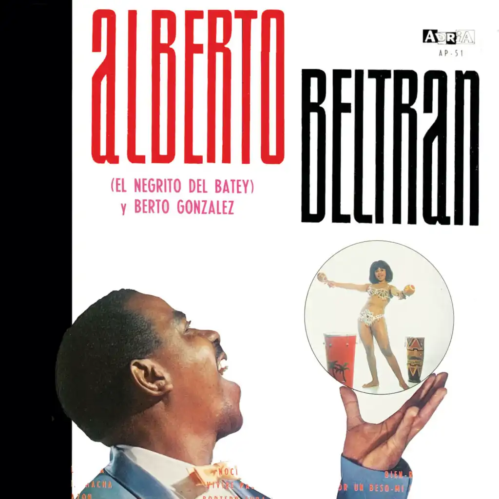 Alberto Beltran (El Negrito Del Batey) Y Berto Gonzalez