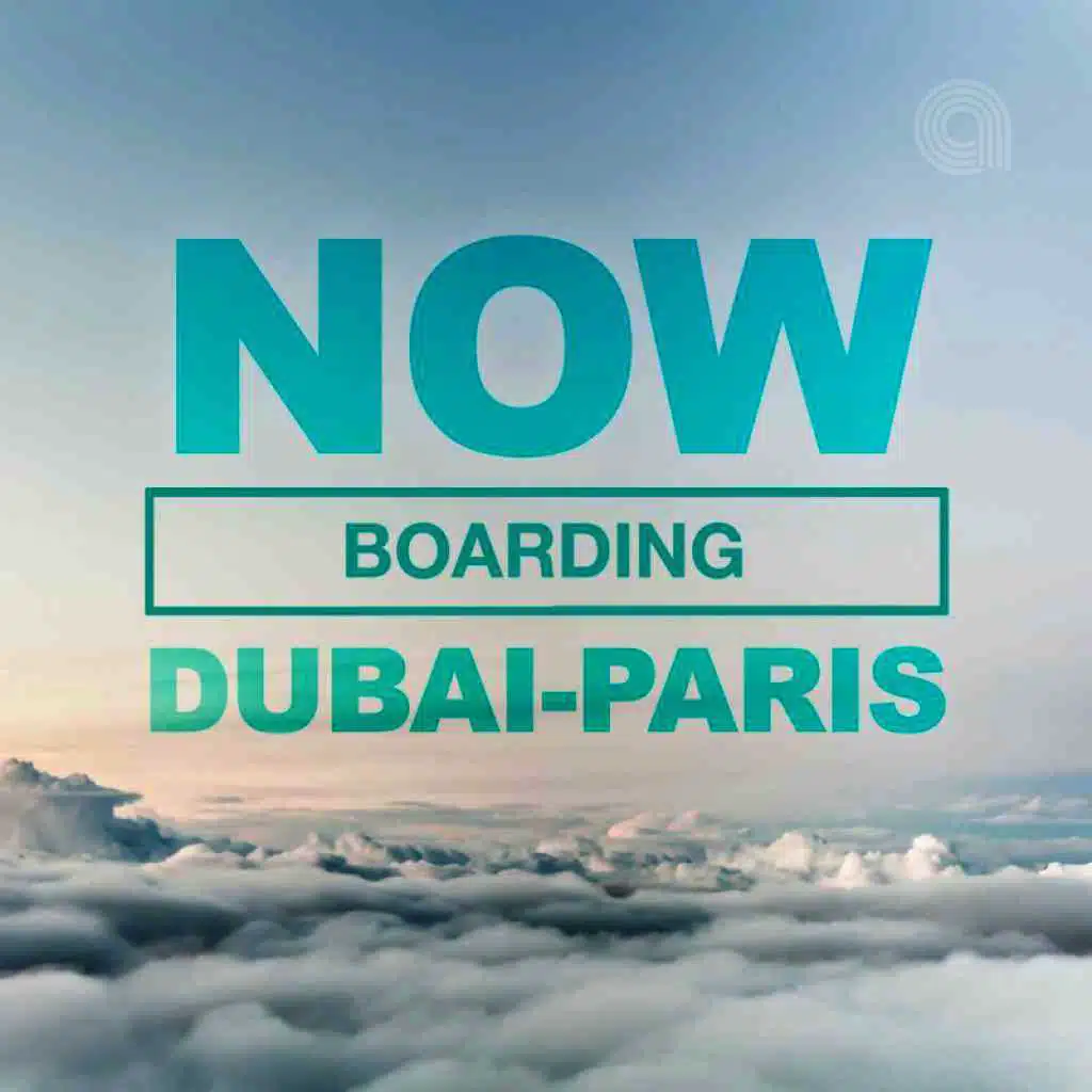 NOW Dubai -Paris