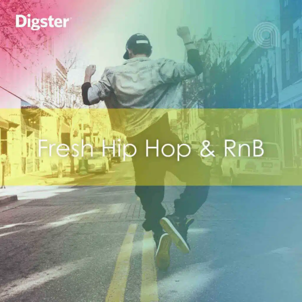 DIGSTER - Fresh Hip Hop and R&B