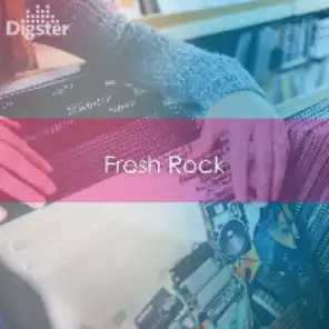 DIGSTER - Fresh Rock