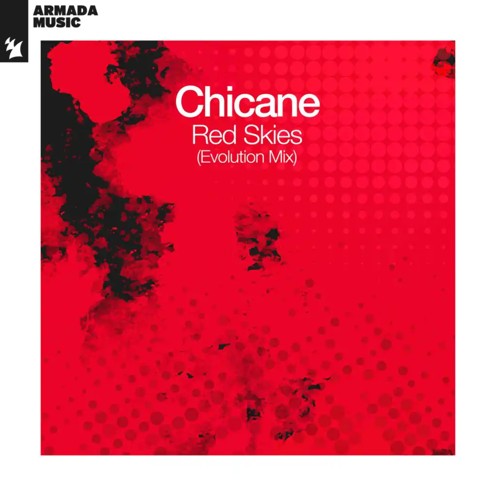 Red Skies (Evolution Mix) [feat. Chicane]