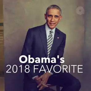 Barack Obama's 2018 Favorite Songs