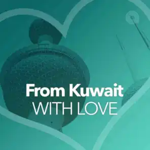 From Kuwait with ❤️ - Arabic
