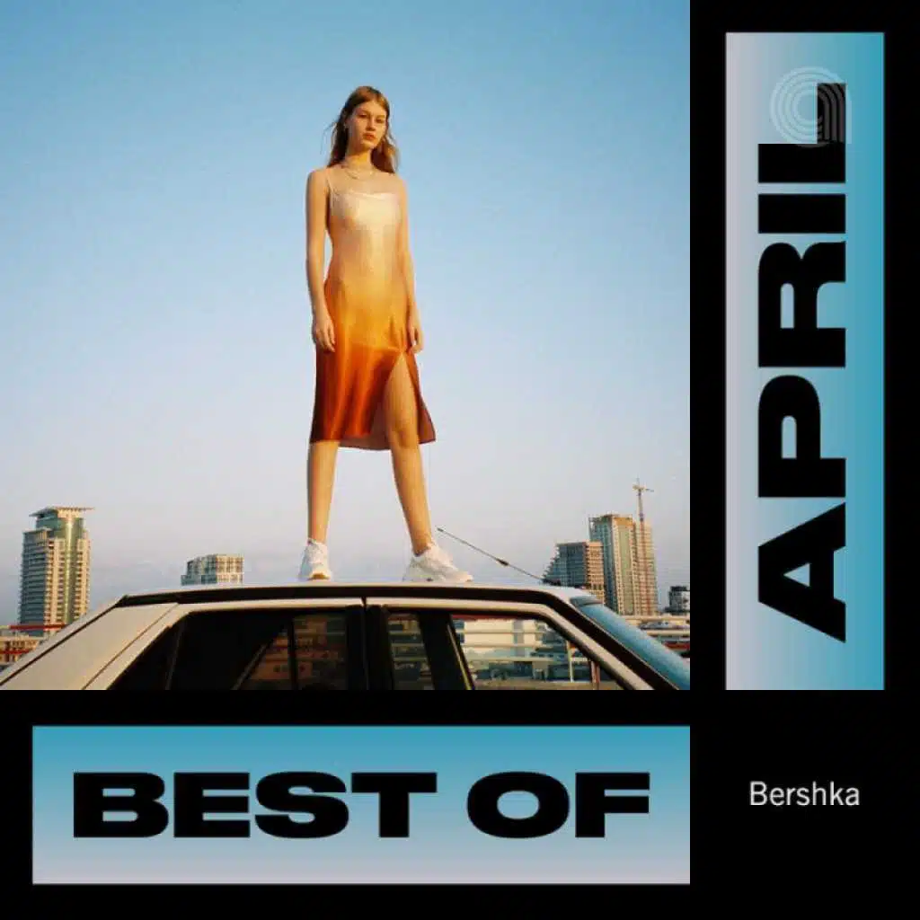 Best Of April'19 By Bershka