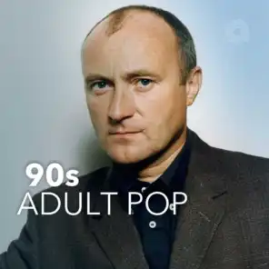 90s Adult Pop