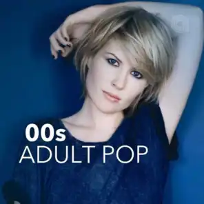 00s Adult Pop