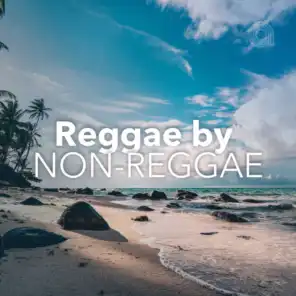 Reggae By Non-Reggae