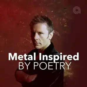 Metal Inspired By Poetry