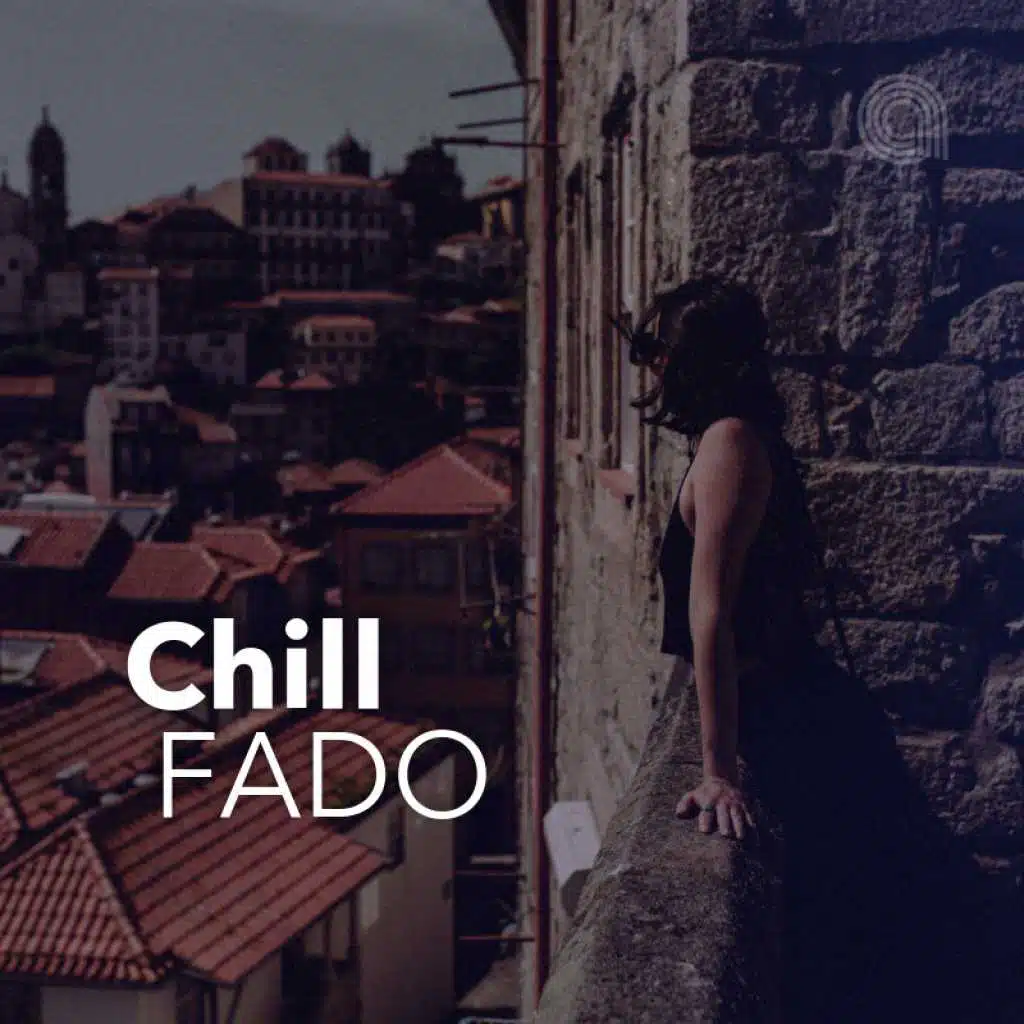 Chill Fado