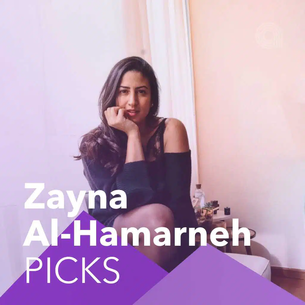 Zayna Al-Hamarneh Picks