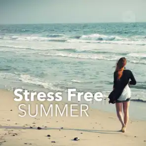 Stress Free Summer