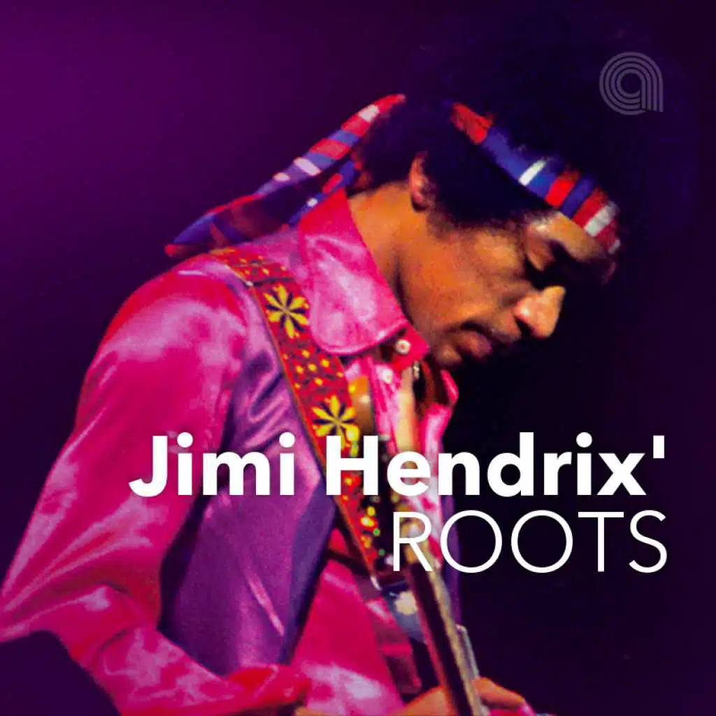Jimi Hendrix' Roots