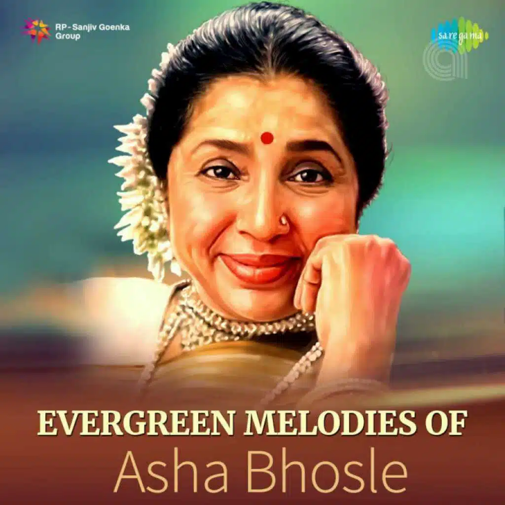 Evergreen Melodies Of Asha Bhosle