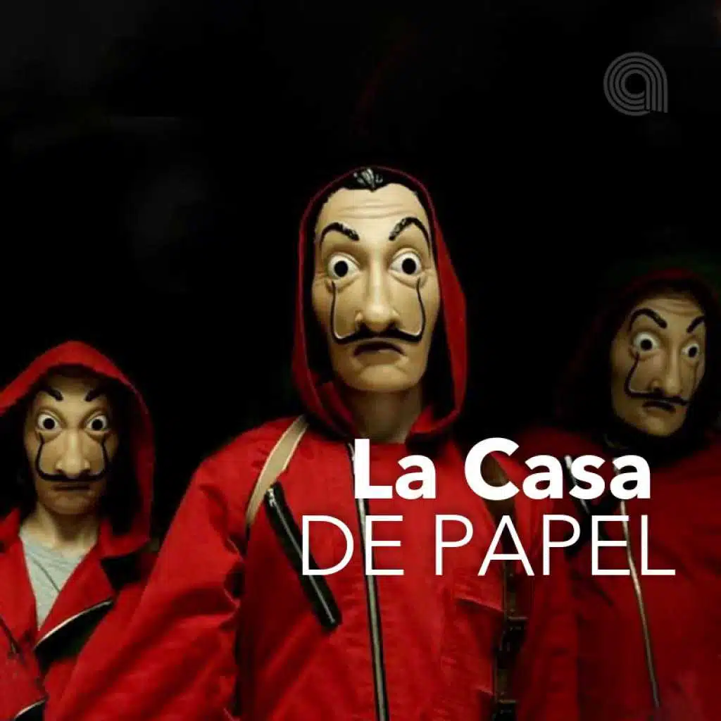 La Casa de Papel TV Series Soundtrack