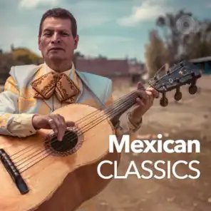 Mexican Classics