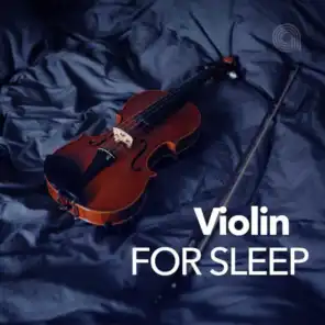 Violin For Sleep