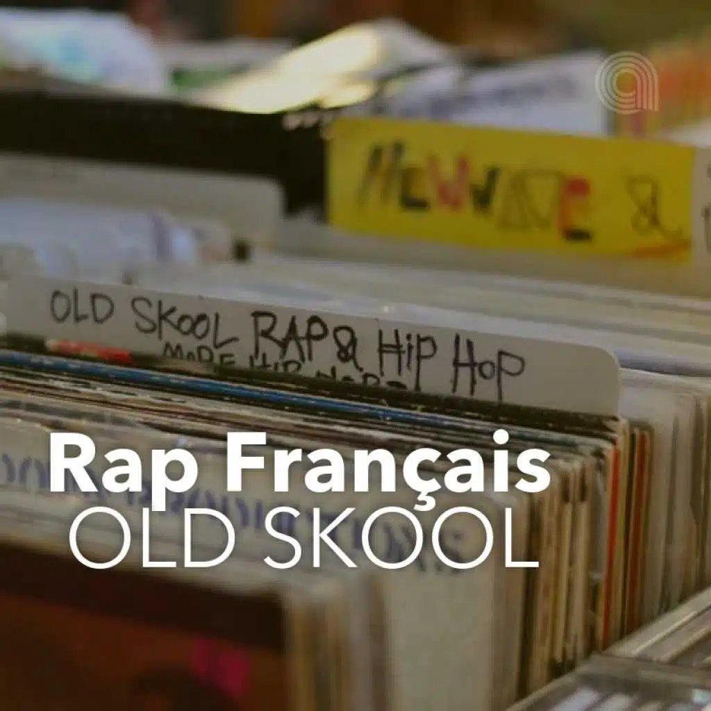 Rap Français Old Skool