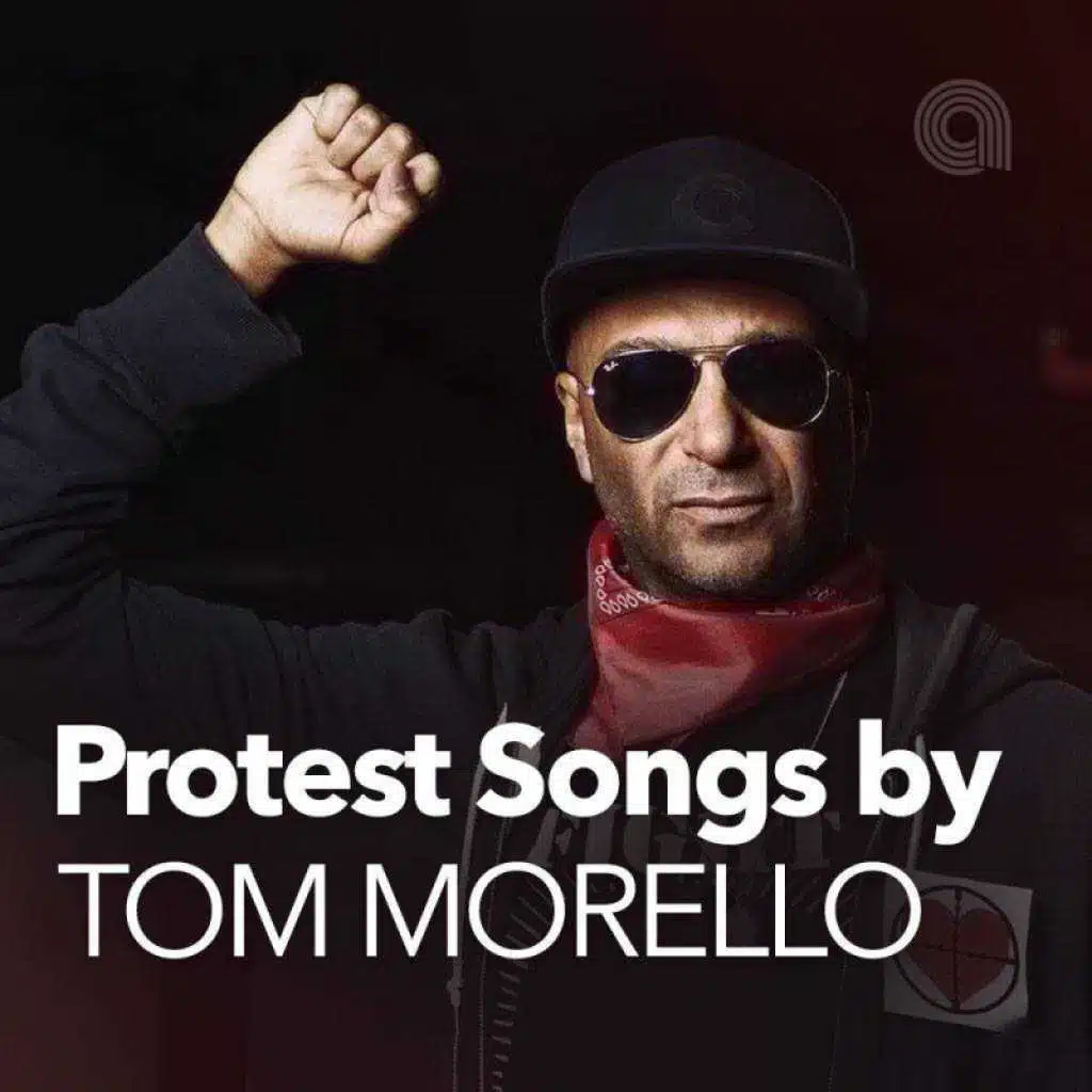 Protest Songs by Tom Morello