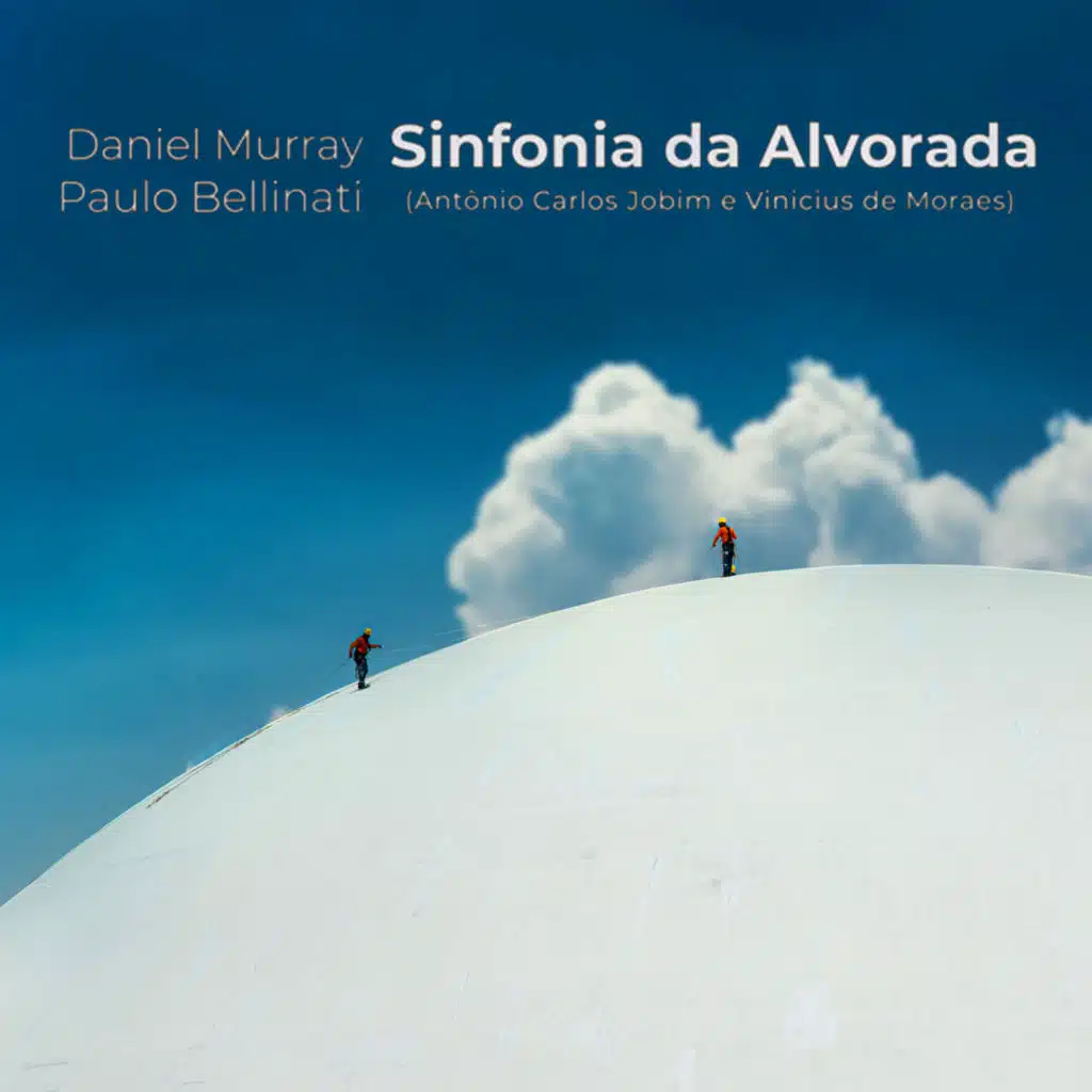 Daniel Murray & Paulo Bellinati