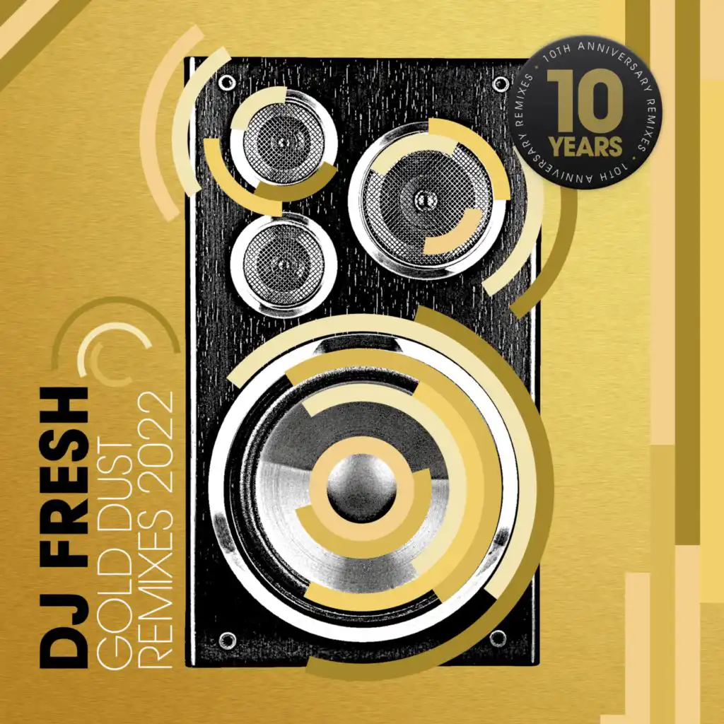 Gold Dust (10th Anniversary Remixes)