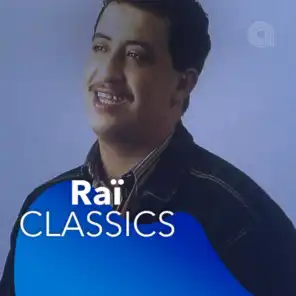 Raï Classics