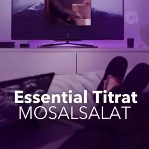 Essential Titrat Mosalsalat
