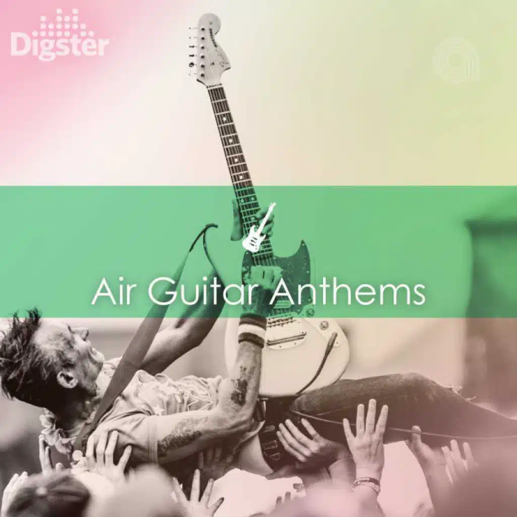 DIGSTER - Air Guitar Anthems