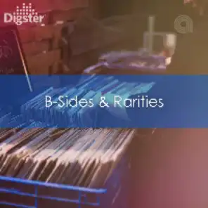DIGSTER - Rarities, B-Sides & Outakes