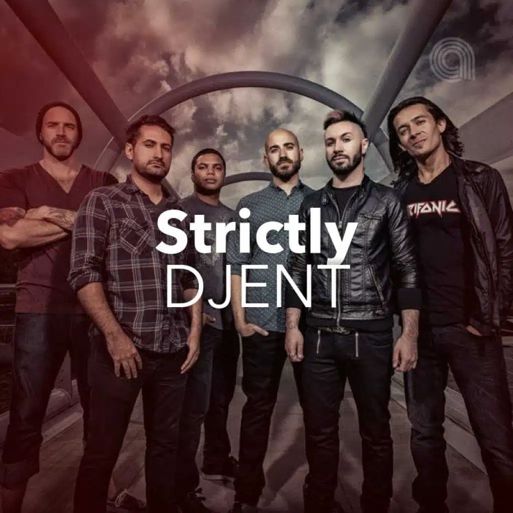 Strictly Djent