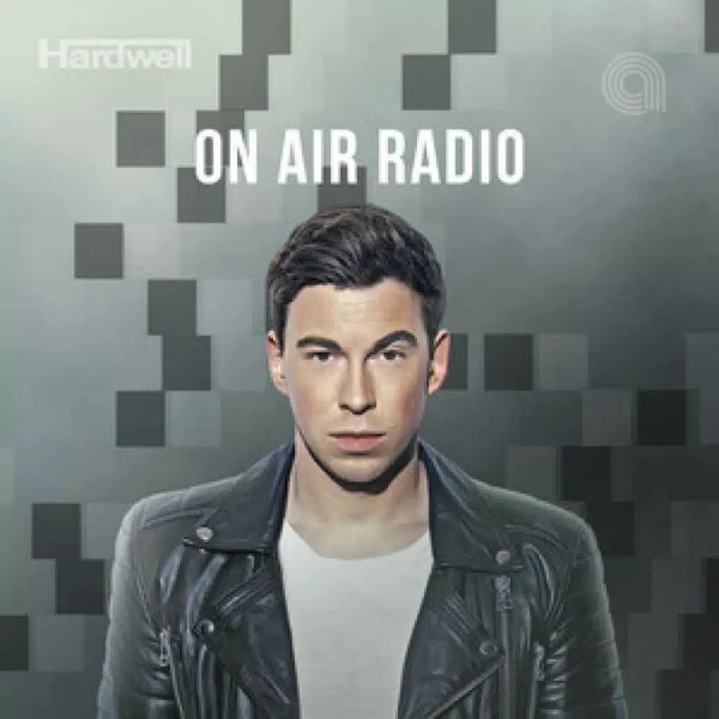 Hardwell On Air Radio