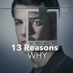 13 Reasons Why TV Series Soundtrack