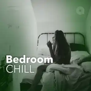 Bedroom Chill