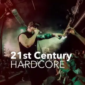 21st Century Hardcore