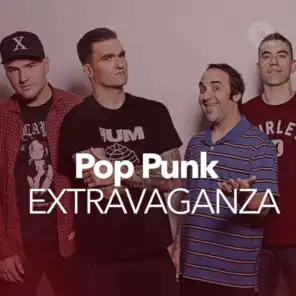 Pop Punk Extravaganza