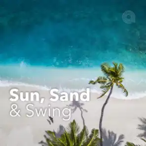 Sun, Sand & Swing