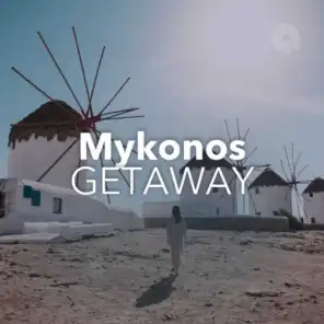 Mykonos Getaway