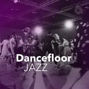 Dancefloor Jazz