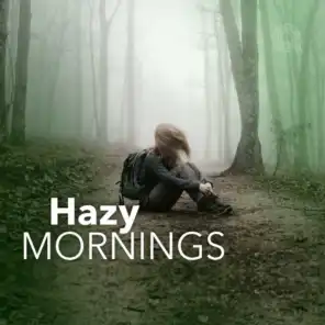 Hazy Mornings