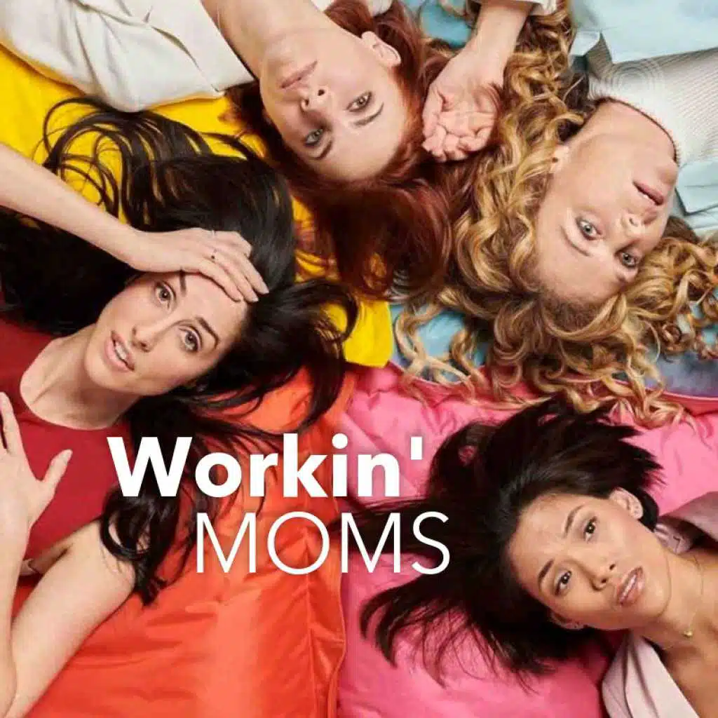 Workin' Moms TV Series Soundtrack