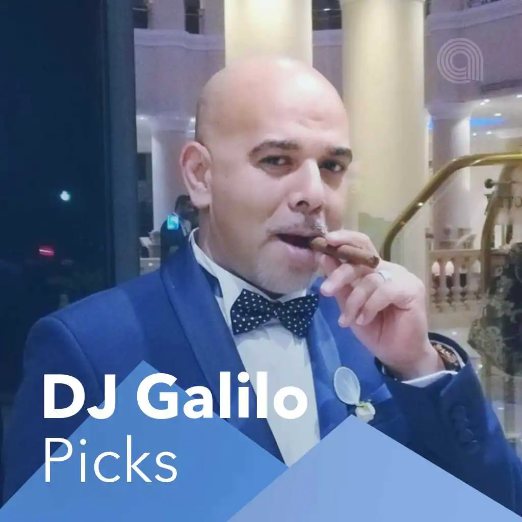 DJ Galilo Picks