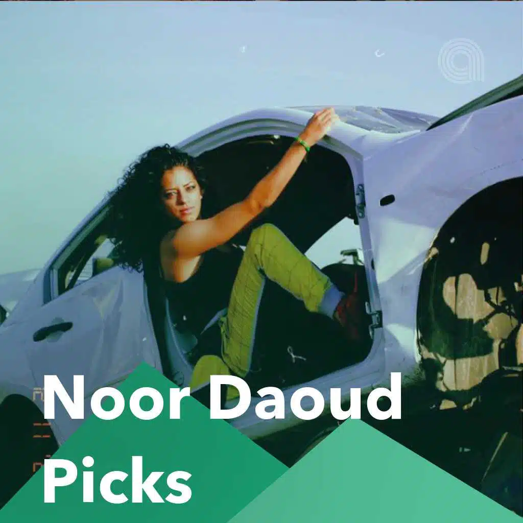 Noor Daoud Picks