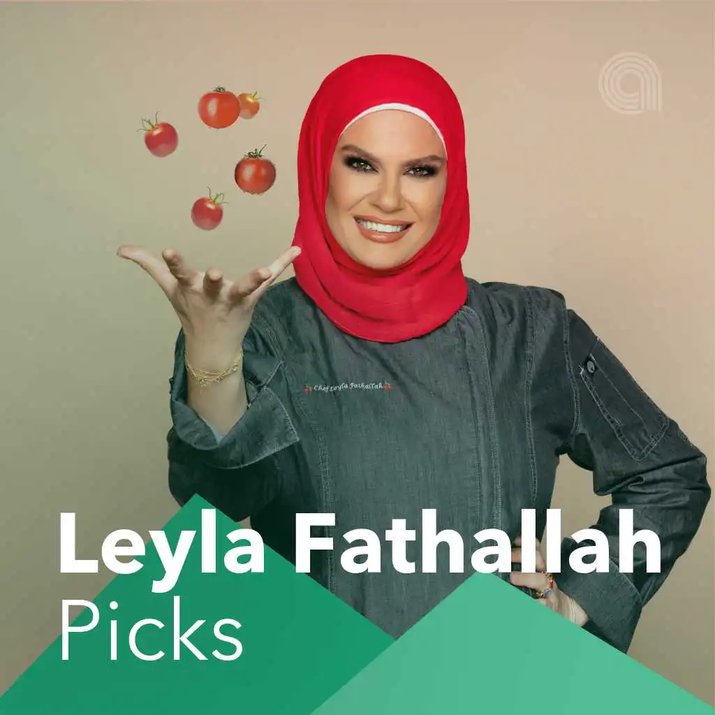 Leyla Fathallah Picks