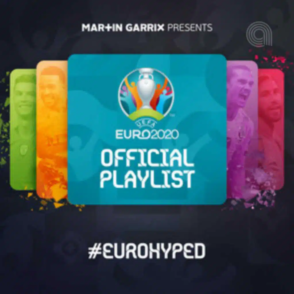UEFA EURO 2020 | Official Playlist