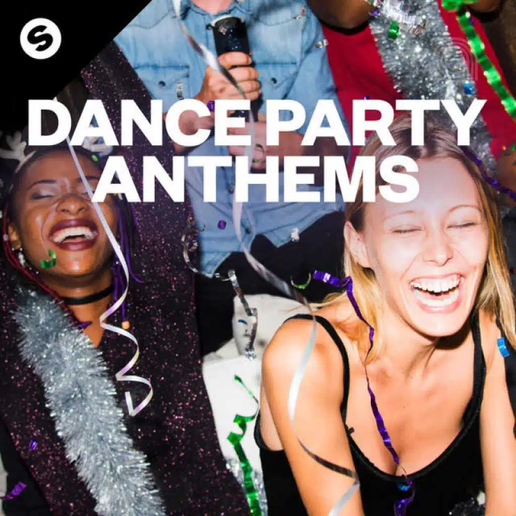 Dance Party Anthems