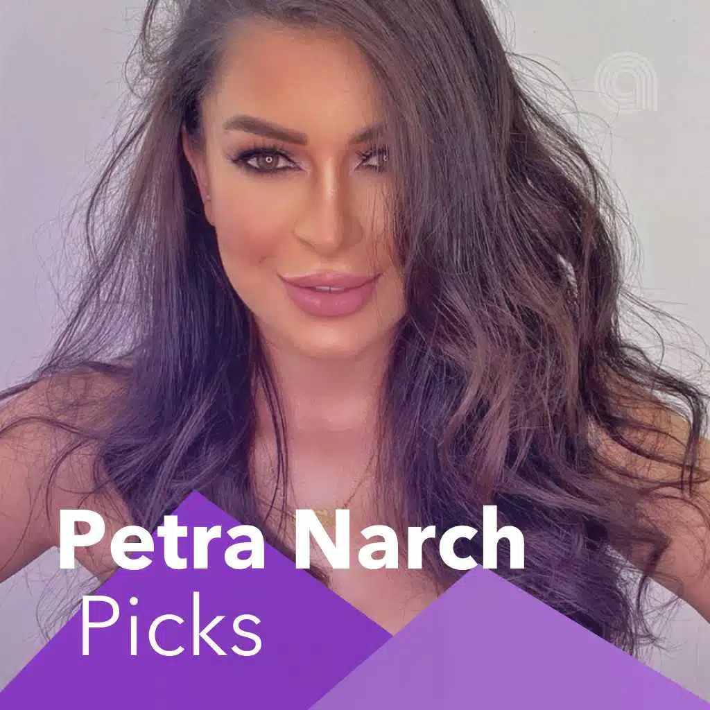 Petra Narch Picks