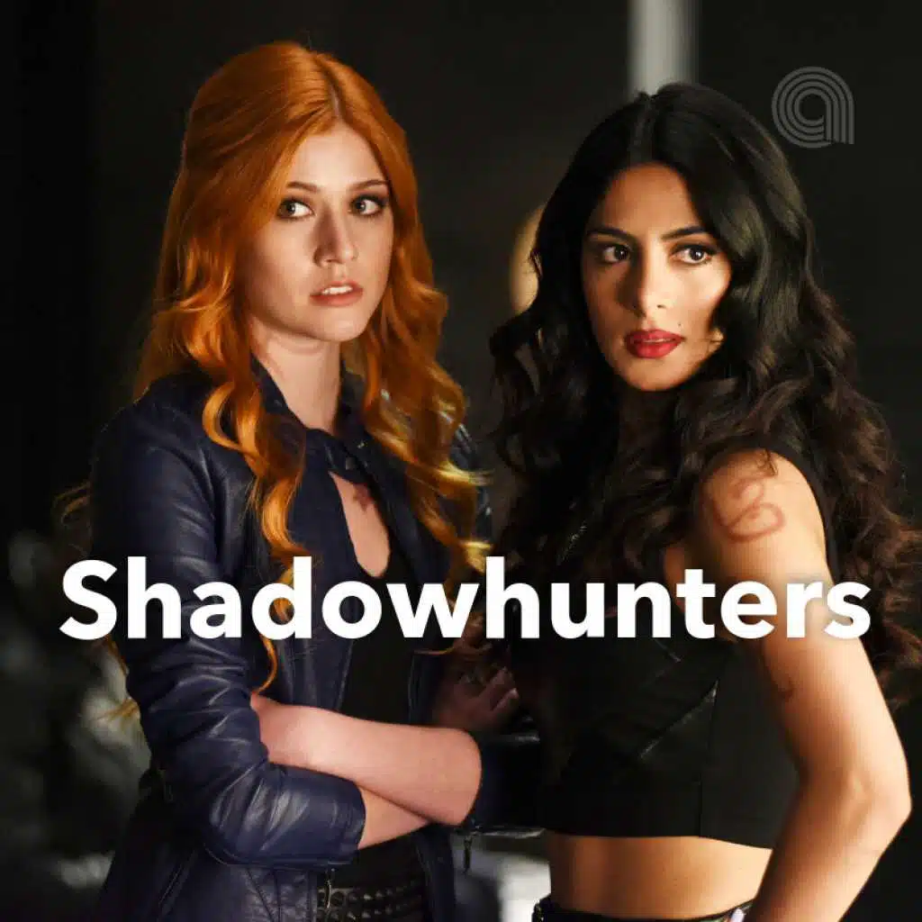 Shadowhunters TV Series Soundtrack